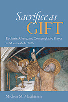 front cover of Sacrifice As Gift
