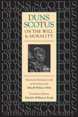 front cover of Duns Scotus on the Will and Morality