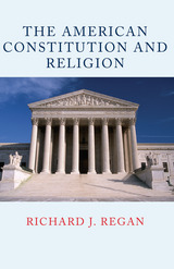 front cover of The American Constitution and Religion
