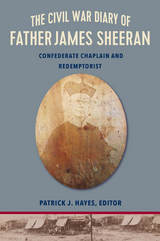 front cover of The Civil War Diary of Rev. James Sheeran, C.Ss.R.