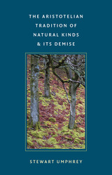 front cover of The Aristotelian Tradition of Natural Kinds and Its Demise
