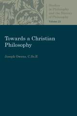front cover of Towards a Christian Philosophy