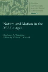 front cover of Nature and Motion in the Middle Ages