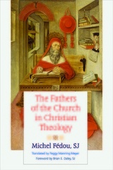 front cover of The Fathers of the Church in Christian Theology