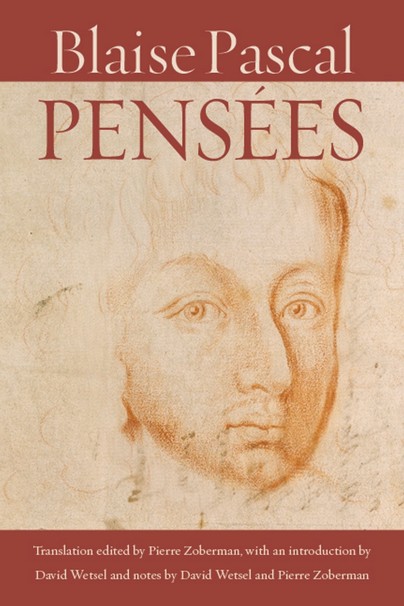 Pensees (9780813233451): Blaise Pascal, Pierre Zoberman and David