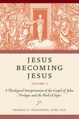 front cover of Jesus Becoming Jesus, Volume 2