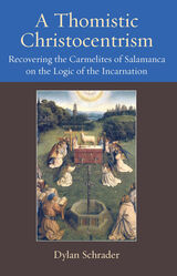 front cover of A Thomistic Christocentrism