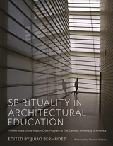 front cover of Spirituality in Architectural Education
