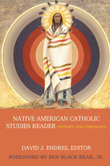 front cover of Native American Catholic Studies Reader