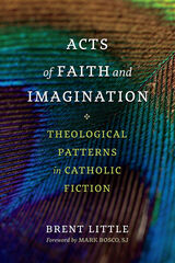 front cover of Acts of Faith and Imagination