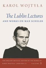 front cover of The Lublin Lectures and Works on Max Scheler