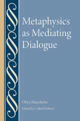 front cover of Metaphysics as Mediating Dialogue