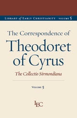front cover of The Correspondence of Theodoret of Cyrus