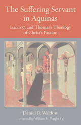 front cover of The Suffering Servant in Aquinas

