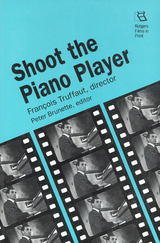 front cover of Shoot the Piano Player