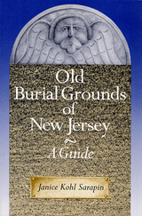 front cover of Old Burial Grounds of New Jersey