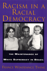 front cover of Racism in a Racial Democracy