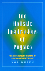 front cover of The Holistic Inspiration of Physics