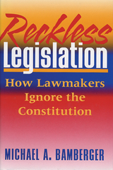 front cover of Reckless Legislation
