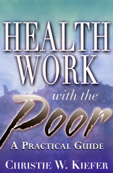 front cover of Health Work with the Poor