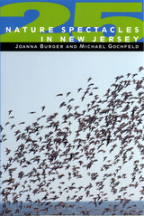 front cover of 25 Nature Spectacles in New Jersey