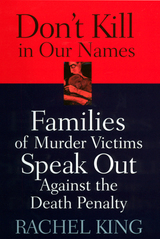 front cover of Don't Kill in Our Names