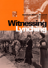 front cover of Witnessing Lynching