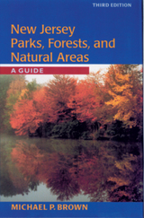 front cover of New Jersey Parks, Forests, and Natural Areas