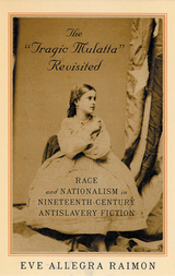 front cover of The 'Tragic Mulatta' Revisited