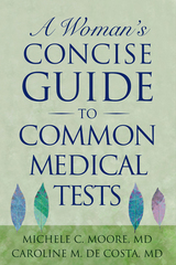 front cover of A Woman's Concise Guide to Common Medical Tests