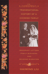front cover of The Transnational History of a Chinese Family