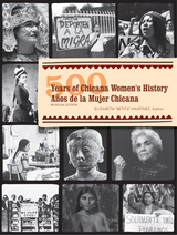front cover of 500 Years of Chicana Women's History / 500 Años de la Mujer Chicana