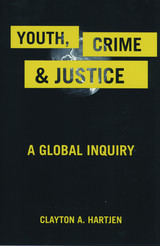 front cover of Youth, Crime, and Justice