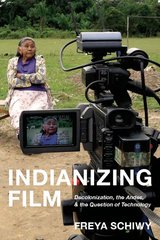 front cover of Indianizing Film