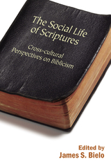 front cover of The Social Life of Scriptures