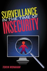 front cover of Surveillance in the Time of Insecurity
