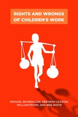 front cover of Rights and Wrongs of Children's Work