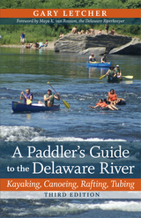 front cover of A Paddler's Guide to the Delaware River