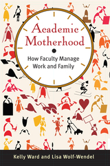 front cover of Academic Motherhood