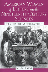 front cover of American Women of Letters and the Nineteenth-Century Sciences
