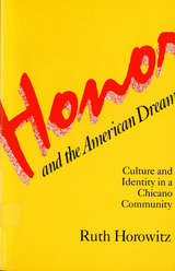 front cover of Honor and the American Dream