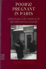 front cover of Poor and Pregnant in Paris