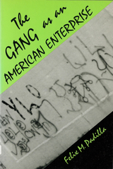 front cover of The Gang as an American Enterprise