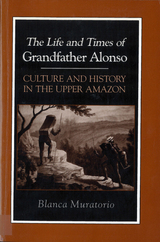 front cover of The Life and Times of Grandfather Alonso