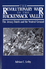 front cover of The Revolutionary War in the Hackensack Valley