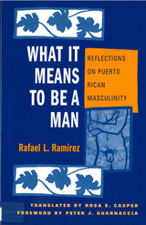 front cover of What It Means To Be A Man