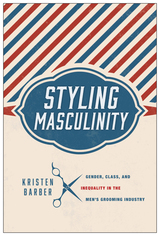 front cover of Styling Masculinity