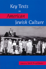 front cover of Key Texts in American Jewish Culture