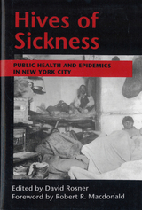 front cover of Hives of Sickness