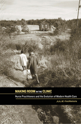 front cover of Making Room in the Clinic